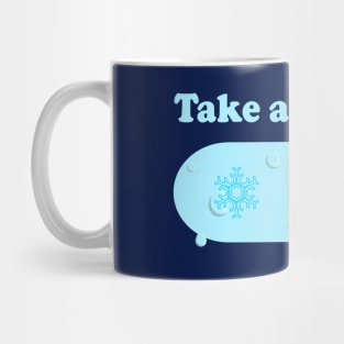 Take a Chill Pill Mug